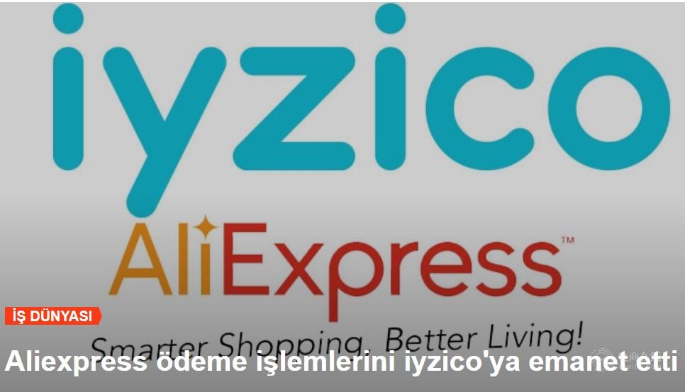 速卖通携手土耳其领先支付平台iyzico，让买买买更方便
